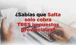 En la provincia solo se pagan tres impuestos.