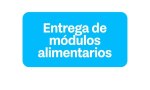 CRONOGRAMA DE ENTREGA DE MÓDULOS ALIMENTARIOS EN RÍO GRANDE Y TOLHUIN