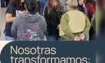 Ya se encuentran abiertas las inscripciones para el primer encuentro regional Nosotras Transformamos 