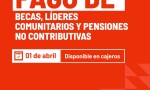 SE PAGAN BECAS, PENSIONES NO CONTRIBUTIVAS Y LÍDERES COMUNITARIOS