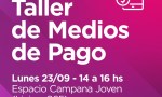 El Municipio invita a emprendedores a un nuevo taller: esta vez sobre “Medios de Pago”