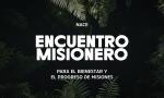 Encuentro Misionero: una marca que interpreta el tiempo que viene