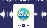 La Ignorancia y Su Fruto