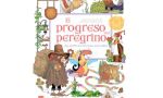 Un clásico universal se reinventa: Llega "El progreso del peregrino, Una aventura ilustrada para niños"
